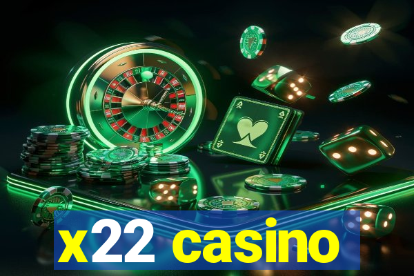 x22 casino